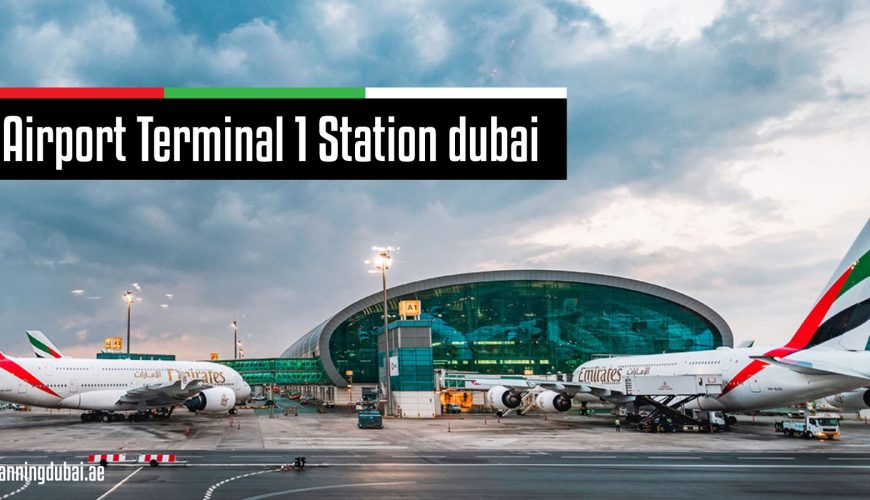 Airport Terminal 1 Station dubai