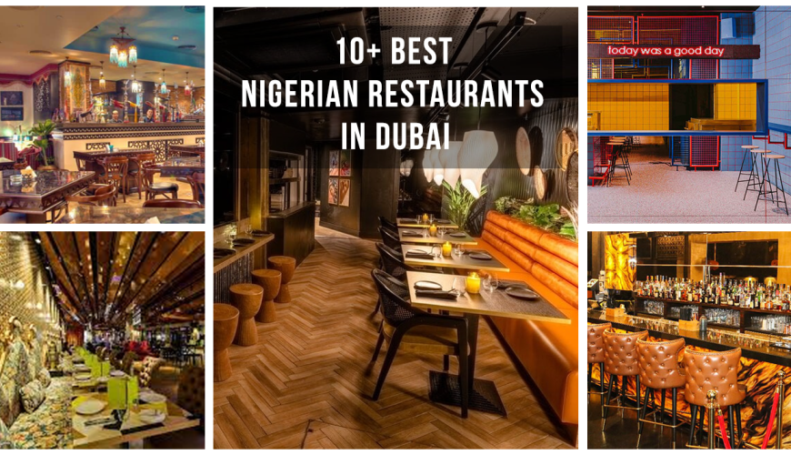 Best Nigerian Restaurants in Dubai