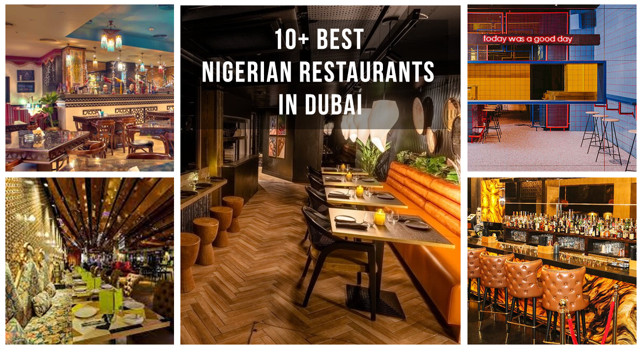 Best Nigerian Restaurants in Dubai