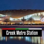 Creek Metro Station
