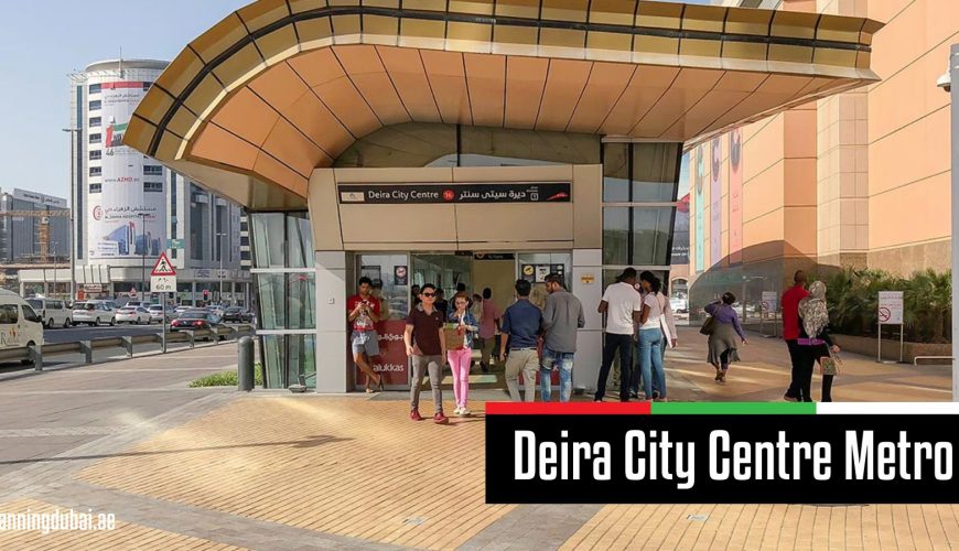 Deira City Centre Metro