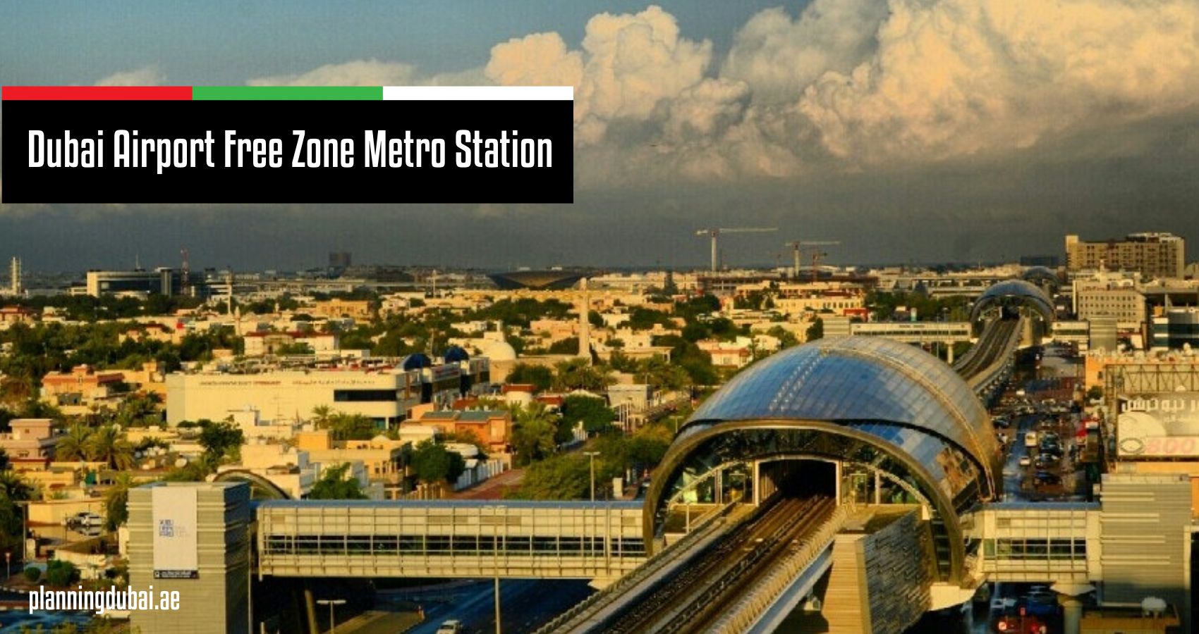 Dubai Airport Free Zone Metro Station