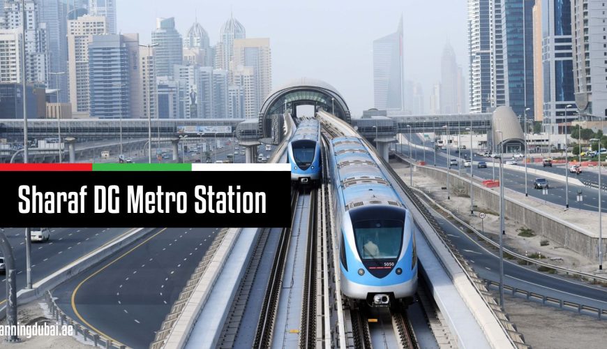 Sharaf DG Metro Station