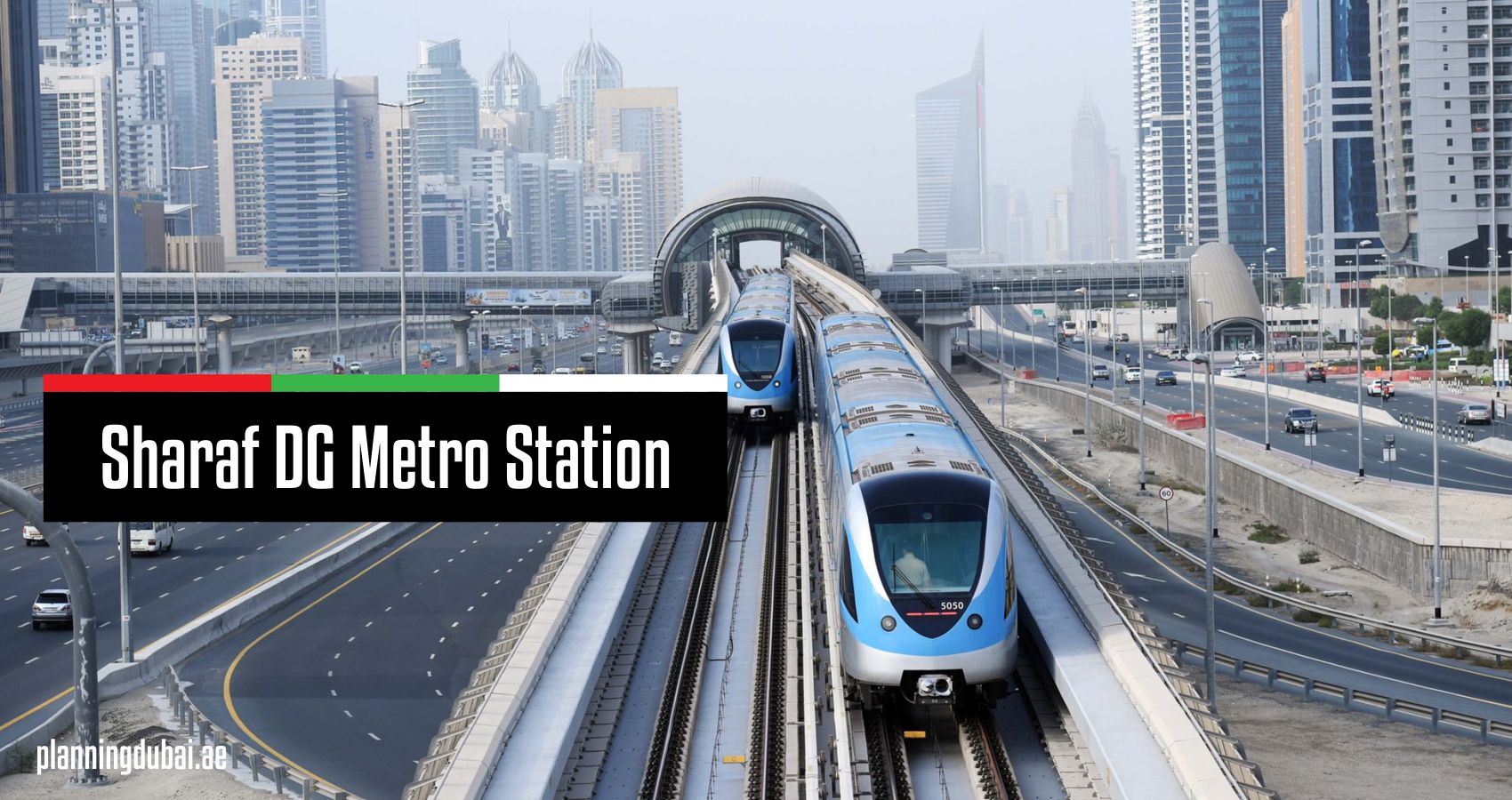 Sharaf DG Metro Station